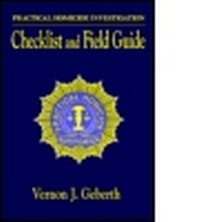 Enlarge image Cover: Practical Homicide Investigation Checklist & FG - CRC Press