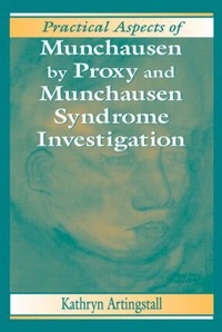 Abbildung von: Practical Aspects of Munchausen by Proxy and Munchausen Syndrome Investigation - CRC Press