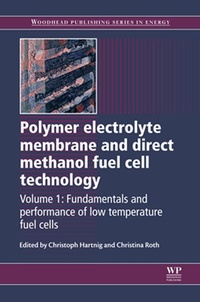 Enlarge image Cover: Polymer Electrolyte Membrane and Direct Methanol Fuel Cell Technology: Volume 1 - Woodhead Publishing Ltd