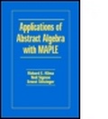 Cover: Abstract Algebra Applications with Maple (R) - CRC Press