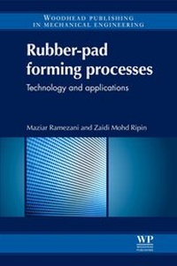 Abbildung von: Rubber-Pad Forming Processes - Woodhead Publishing