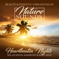 Abbildung von: Nature Sounds - Heartbeatin' Nights - ZYX Music