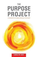 Cover: The Purpose Project - Carolyn Tate & Co.
