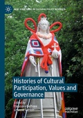 Cover: Histories of Cultural Participation, Values and Governance - Palgrave Macmillan
