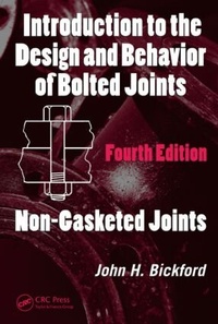 Enlarge image Cover: Introduction to the Design and Behavior of Bolted Joints - CRC Press