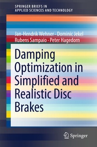 Abbildung von: Damping Optimization in Simplified and Realistic Disc Brakes - Springer