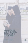 Cover: Arab Women and the Media in Changing Landscapes - Palgrave Macmillan