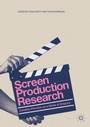 Cover: Screen Production Research - Palgrave Macmillan