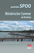 Cover: M&ouml;rderischer Sommer am Bostalsee - Kelkel Verlag