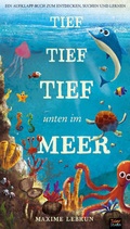 Cover: Tief tief tief unten im Meer - 360 Grad Verlag und Medien