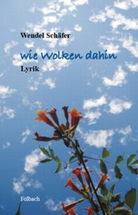 Enlarge image Cover: wie wolken dahin - Fölbach, Dietmar