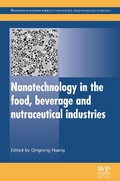 Cover: Nanotechnology in the Food, Beverage and Nutraceutical Industries - Woodhead Publishing