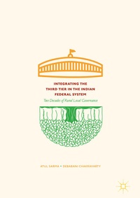Enlarge image Cover: Integrating the Third Tier in the Indian Federal System - Springer