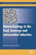 Cover: Nanotechnology in the Food, Beverage and Nutraceutical Industries - Woodhead Publishing Ltd