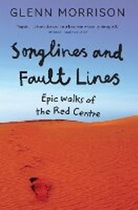 Abbildung von: Songlines and Fault Lines - Melbourne University Press