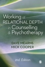 Cover: Working at Relational Depth in Counselling and Psychotherapy - SAGE Publications Ltd