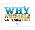 Cover: Why Animals Can't Ride Bikes and You Can - Serious Comedy Publishing