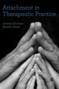 Cover: Attachment in Therapeutic Practice - SAGE Publications Ltd