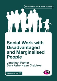 Enlarge image Cover: Social Work with Disadvantaged and Marginalised People - Learning Matters Ltd
