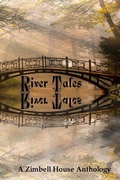 Cover: River Tales - Zimbell House Publishing, LLC