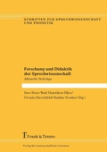 Cover: Forschung und Didaktik der Sprechwissenschaft - Frank & Timme