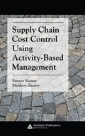 Cover: Supply Chain Cost Control Using Activity-Based Management - Auerbach