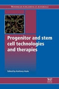 Cover: Progenitor and Stem Cell Technologies and Therapies - Woodhead Publishing