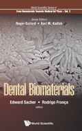 Cover: Dental Biomaterials - World Scientific Publishing Co Pte Ltd