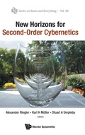 Cover: New Horizons For Second-order Cybernetics - World Scientific Publishing Co Pte Ltd
