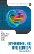 Cover: Combinatorial And Toric Homotopy: Introductory Lectures - World Scientific Publishing Co Pte Ltd