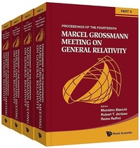 Abbildung von: Fourteenth Marcel Grossmann Meeting, The: On Recent Developments In Theoretical And Experimental General Relativity, Astrophysics, And Relativistic Field Theories - Proceedings Of The Mg14 Meeting On General Relativity (In 4 Parts) - World Scientific Publishing Co Pte Ltd