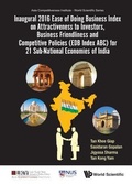 Cover: Inaugural 2016 Ease Of Doing Business Index On Attractiveness To Investors, Business Friendliness And Competitive Policies (Edb Index Abc) For 21 Sub-national Economies Of India - World Scientific Publishing Co Pte Ltd