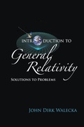 Cover: Introduction To General Relativity: Solutions To Problems - World Scientific Publishing Co Pte Ltd