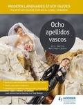 Cover: Modern Languages Study Guides: Ocho apellidos vascos - Hodder Education