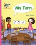 Cover: Reading Planet - My Turn - Pink B: Galaxy - Rising Stars