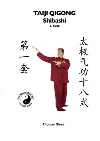 Abbildung von: Taiji Qigong Shibashi / Taiji Qigong Shibashi, 1.Satz - epubli
