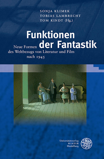 Abbildung von: Funktionen der Fantastik - Universitätsverlag Winter