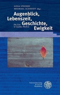 Cover: Augenblick, Lebenszeit, Geschichte, Ewigkeit - Universit&auml;tsverlag Winter