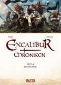 Cover: Excalibur Chroniken. Band 4 - Splitter-Verlag