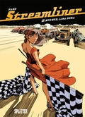 Cover: Streamliner. Band 2 - Splitter-Verlag
