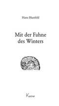 Cover: Mit der Fahne des Winters - Kastner