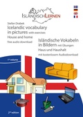 Cover: Isl&auml;ndische Vokabeln in Bildern mit &Uuml;bungen (1. Band) // Icelandic vocabulary in pictures with exercises - Isl&auml;ndischLernen