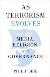 Enlarge image Cover: As Terrorism Evolves - Cambridge University Press