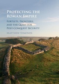 Cover: Protecting the Roman Empire - Cambridge University Press