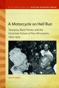 Cover: A Motorcycle on Hell Run - Michigan State University Press