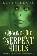 Cover: Beyond the Serpent Hills - Upfront Publishing