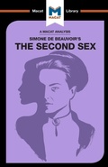 Cover: An Analysis of Simone de Beauvoir's The Second Sex - Macat International Limited