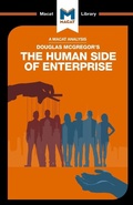 Cover: An Analysis of Douglas McGregor's The Human Side of Enterprise - Macat International Limited