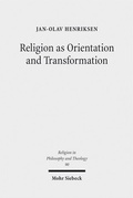 Cover: Religion as Orientation and Transformation - Mohr Siebeck