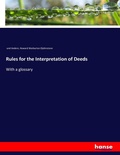 Cover: Rules for the Interpretation of Deeds - Hansebooks